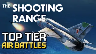 THE SHOOTING RANGE 230: Top tier air battles / War Thunder