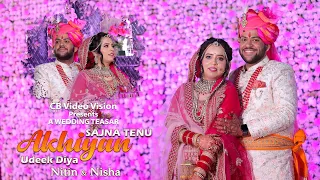 Nitin & Nisha Wedding Cinematography Teasar 2023 | Akhiyan Udeek Diyan Song | CB Video Vision