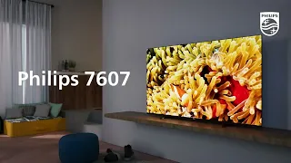 Philips 7607 4K UHD LED Smart TV| Pure entertainment.