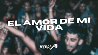 El Amor de Mi Vida (Remix) María Becerra ft. Los Angeles Azules - POLA DJ x ALAN RMX