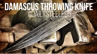 MAKING A DAMASCUS THROWING KNIFE