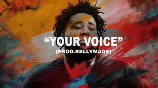 [FREE] Rod Wave x Kevin Gates Type Beat "Your Voice" (Prod.RellyMade)