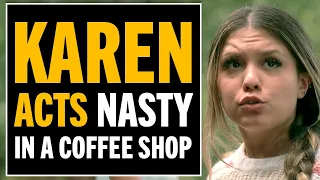 Nasty Karen Tries To Skip The Line At A Coffee Shop