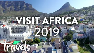 Top 10 African Countries to Visit (2019) | MojoTravels