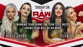 The Riott Squad VS The IIconics