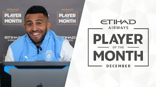 MAHREZ REACTS TO HIS GOALS! | Etihad Player of the Month | December 21/22