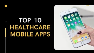 Top 10 Healthcare Mobile Apps | Healthcare Application