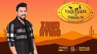 XAND AVIÃO | AOVIVO DA VAQUEJADA DE SERRINHA | SALVADOR FM