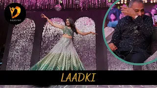 LAADKI DANCE PERFORMANCE | BRIDE SOLO DANCE FOR PARENTS | COKE STUDIO | DANSYNC