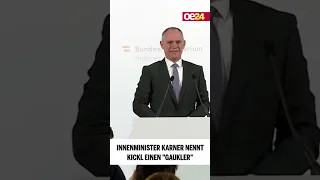 Innenminister Karner nennt Kickl einen "Gaukler" #shorts