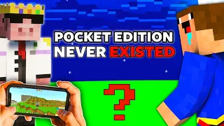 What If Minecraft Pocket Edtion Never Existed??