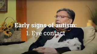 Early signs of autism - 1. Eye contact