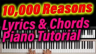 10,000 REASONS Lyrics & Chords EASY Piano Worship Tutorial (Free Sheet Music)