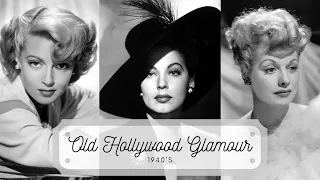 Old Hollywood Glamour 1940's Aesthetic
