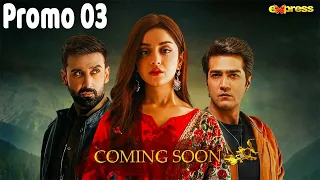 Muhabbat Ki Akhri Kahani - Promo 3 | Coming Soon | Alizeh Shah & Shahzad Sheikh | Express Tv