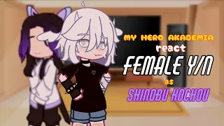 || MHA react to FEMALE Y/N as Shinobu || rus/eng || 2/2 ||