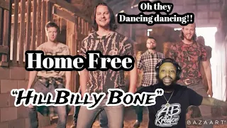 HOME FREE - HILLBILLY BONE | {REACTION} | THE MEN DON'T MISS!