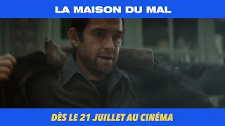 LA MAISON DU MAL - DÈS LE 21 JUILLET DANS LES SALLES DE CINÉMA EN AFRIQUE