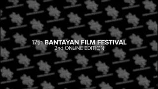 GUIMBAL ILOILO: 17th BANTAYAN FILM FESTIVAL