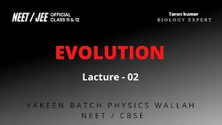 L-2 EVOLUTION ( NEET and CBSE )