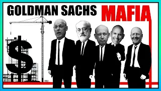 💲 GOLDMAN SACHS - LA REDOUTABLE BANQUE QUI DIRIGE LE MONDE