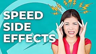 What Are The Side Effects Of Speed Or Uppers? Why Students Should Think Twice Before Taking Speed