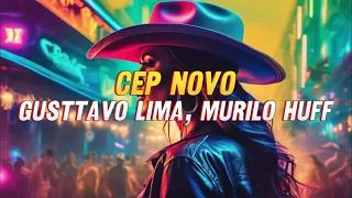 Gusttavo Lima - Cep Novo Part. Murilo Huff | DVD Paraíso Particular | Audio