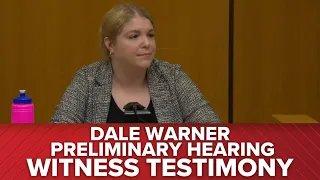 FULL TESTIMONY: Nikole Anderson, criminal intelligence analyst | Dale Warner preliminary hearing