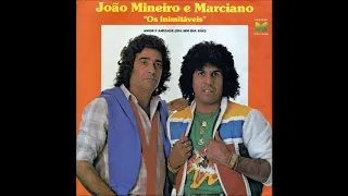 Mix Álbum João Mineiro e Marciano - 1984 - Amor e Amizade Dia sim Dia não