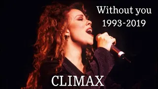 Mariah Carey Without You 1993-2019 (Climax)