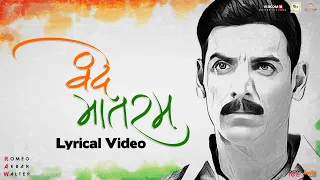 Vande Mataram | Lyrical Video | Sonu Nigam | RAW | John Abraham | Mouni Roy | Jackie Shroff