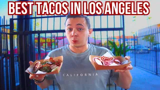 The 3 Best TACO SPOTS in LOS ANGELES!