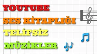 Youtube Ses Kitaplığı Telifsiz Müzikleri Bulma Telifsiz Müzik İndirme #youtube Müzik Kitaplığı