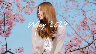 Indie/Pop/Folk Compilation - May 2024 (2-Hour Playlist)