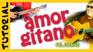 AMOR GITANO de Jose Feliciano en GUITARRA Como tocar TUTORIAL