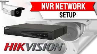 Hikvision NVR Network Setup (Step-by-Step)