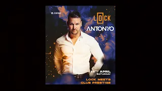 ANTONYO LOCK meets CLUB PRESTIGE CLASSIC - 2023.04.15