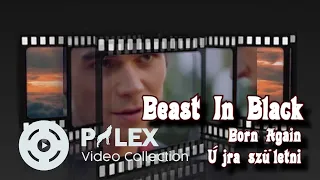 Beast In Black - Born Again - magyar fordítás / lyrics by palex