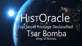 Russia Top Secret | Now Declassified | Biggest Hydrogen Bomb [ Finally Released Tsar Bomba Footage]!