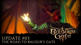 Baldur's Gate 3 Community Update #3 - The Road to Baldur's Gate