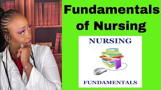 Fundamentals of Nursing