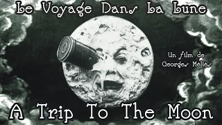 Le Voyage Dans La Lune (A Trip To The Moon)