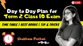 Class 10 Term 2 Exam Time Table | Tips and Tricks | Best Books | Shubham Pathak