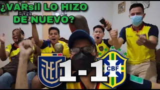 Ecuador 1 vs Brasil 1|Fecha 15|Eliminatorias Sudamericanas| reacción Ecuador vs Brasil |Qatar 2022.