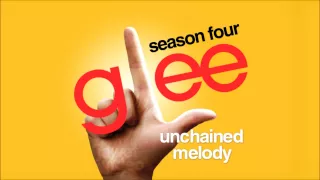 Unchained Melody - Glee Cast [HD FULL STUDIO]