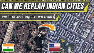 The Law That Made INDIAN Cities BAD & Can We Replan it ? || क्या भारत अपने शहर फिर बना सकता है