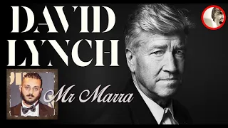 David Lynch | Con Davide Marra ( Mr Marra )