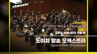 도이치 방송 오케스트라(Deutsche Radio Philharmonie) - J.Brahms / Symphony no.4 in E minor, op.98 / KBS20180628