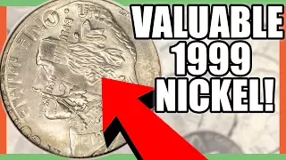 1999 RARE NICKELS TO LOOK FOR IN POCKET CHANGE - NICKELS WORTH MONEY