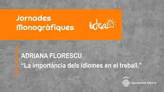 MONOGRÀFIC: La importància dels idiomes en el treball - Adriana Florescu
